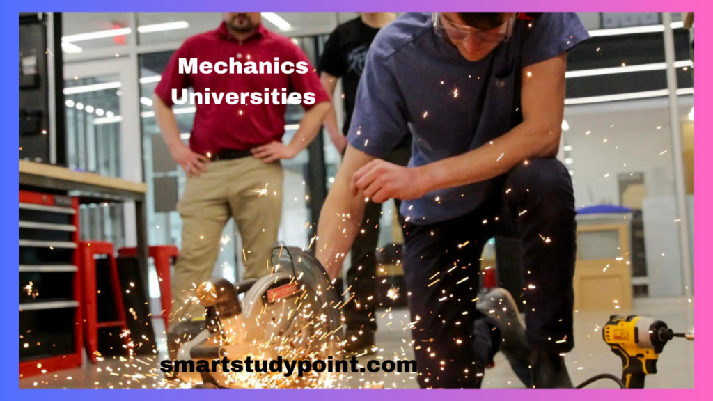 Mechanics universities