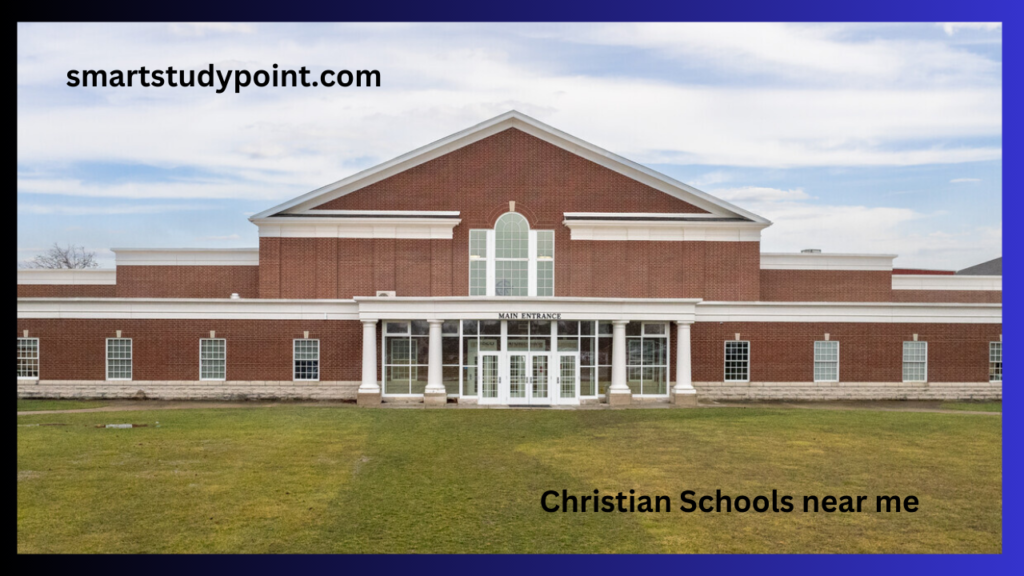 Christian schools near me